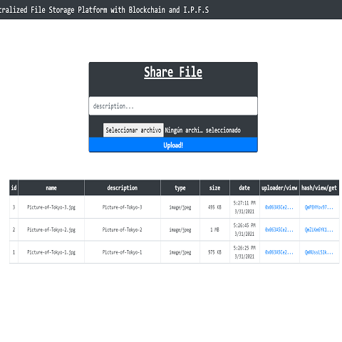 Decentralized File Storage Platform with Blockchain & I.P.F.S